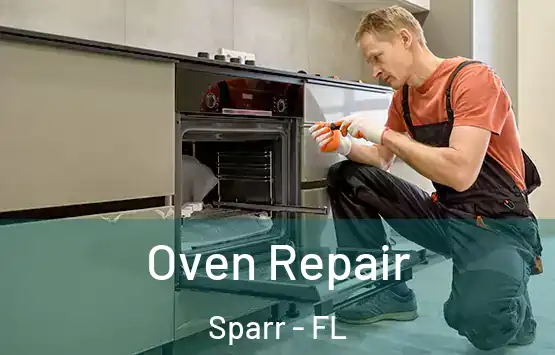  Oven Repair Sparr - FL
