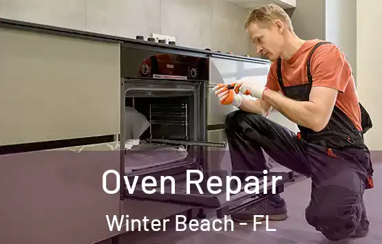  Oven Repair Winter Beach - FL