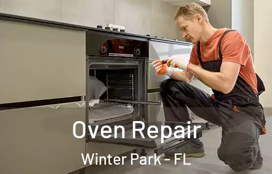  Oven Repair Winter Park - FL