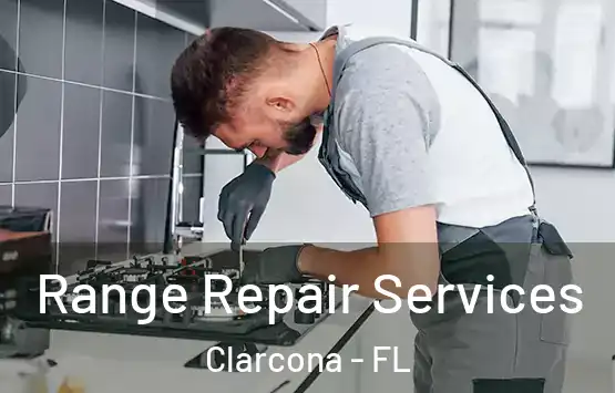  Range Repair Services Clarcona - FL