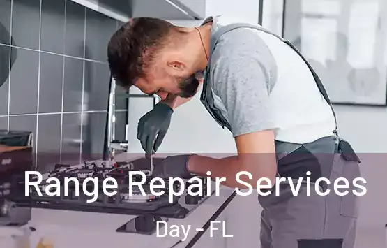  Range Repair Services Day - FL