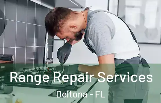  Range Repair Services Deltona - FL