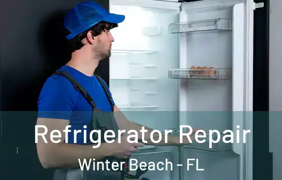  Refrigerator Repair Winter Beach - FL