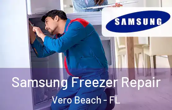  Samsung Freezer Repair Vero Beach - FL
