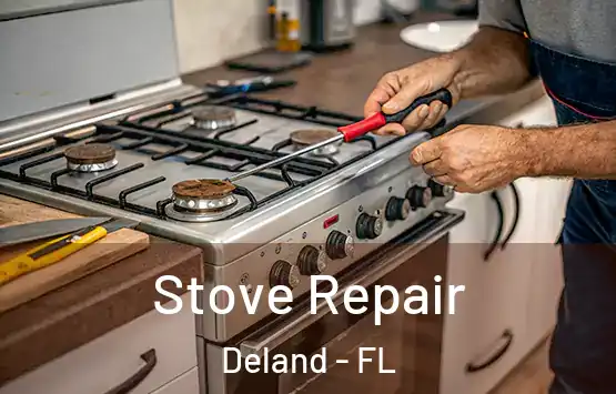  Stove Repair Deland - FL