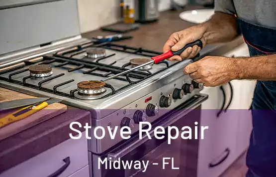  Stove Repair Midway - FL