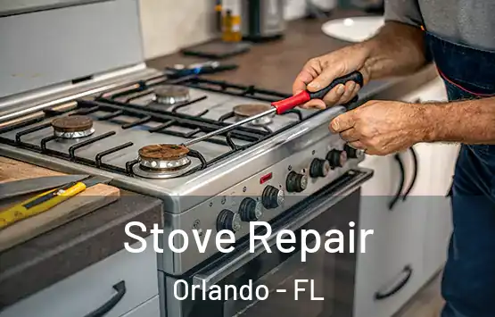  Stove Repair Orlando - FL