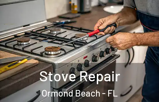  Stove Repair Ormond Beach - FL