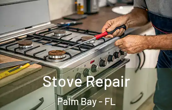  Stove Repair Palm Bay - FL