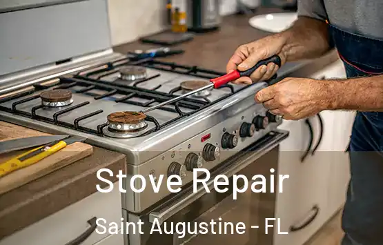  Stove Repair Saint Augustine - FL