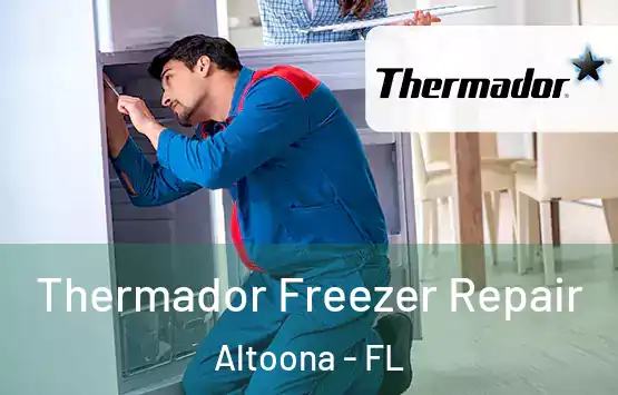  Thermador Freezer Repair Altoona - FL