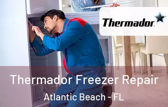  Thermador Freezer Repair Atlantic Beach - FL