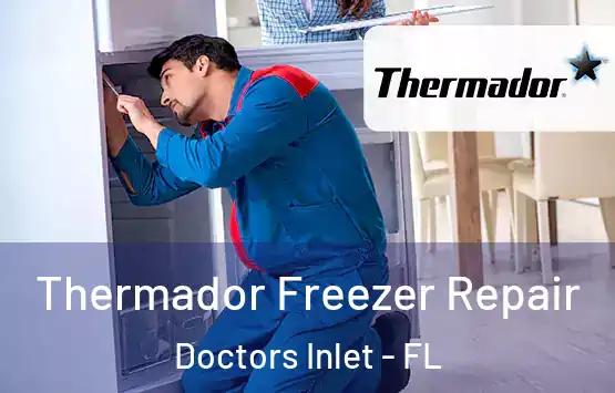 Thermador Freezer Repair Doctors Inlet - FL