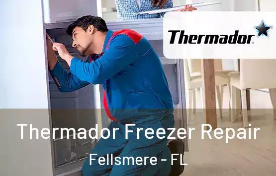  Thermador Freezer Repair Fellsmere - FL