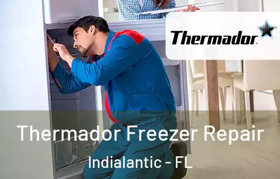  Thermador Freezer Repair Indialantic - FL