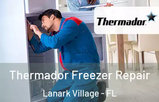  Thermador Freezer Repair Lanark Village - FL