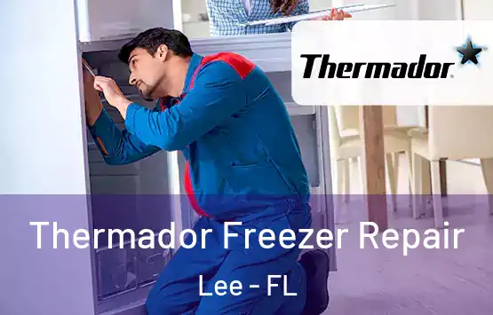  Thermador Freezer Repair Lee - FL