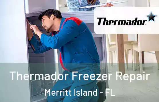  Thermador Freezer Repair Merritt Island - FL
