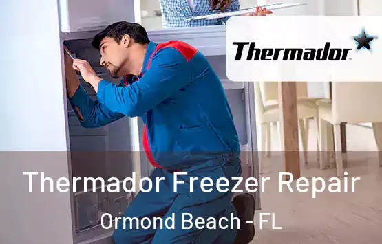  Thermador Freezer Repair Ormond Beach - FL