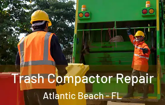  Trash Compactor Repair Atlantic Beach - FL