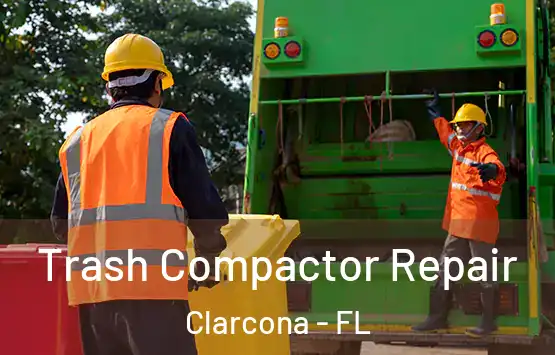  Trash Compactor Repair Clarcona - FL