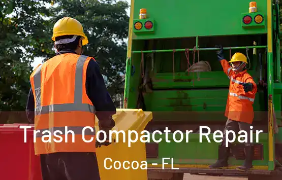  Trash Compactor Repair Cocoa - FL