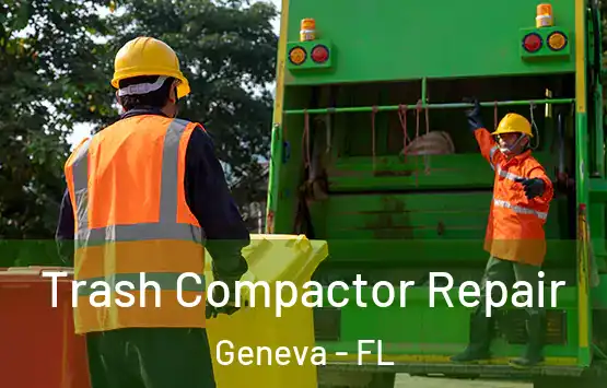  Trash Compactor Repair Geneva - FL