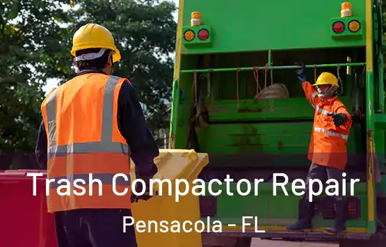  Trash Compactor Repair Pensacola - FL