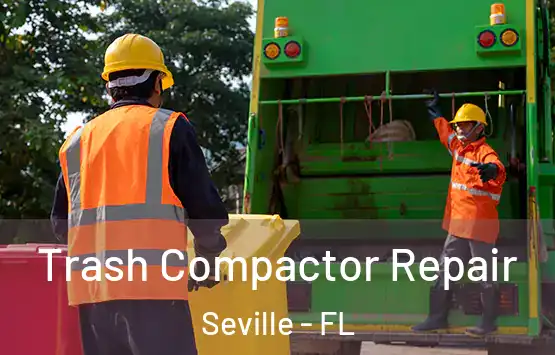  Trash Compactor Repair Seville - FL