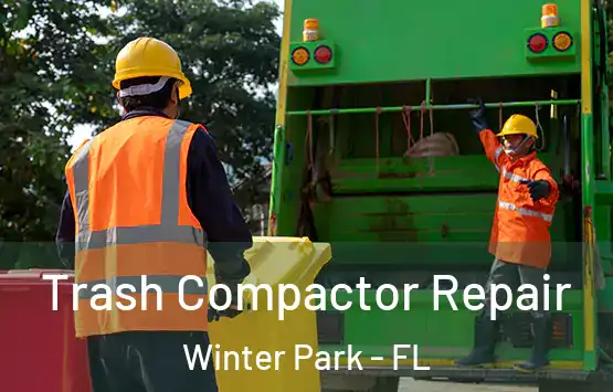  Trash Compactor Repair Winter Park - FL