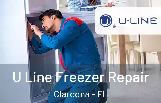  U Line Freezer Repair Clarcona - FL