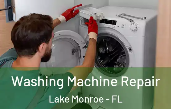  Washing Machine Repair Lake Monroe - FL