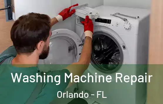  Washing Machine Repair Orlando - FL