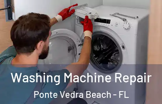  Washing Machine Repair Ponte Vedra Beach - FL