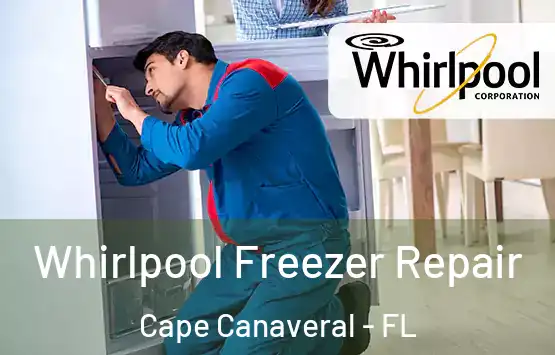  Whirlpool Freezer Repair Cape Canaveral - FL