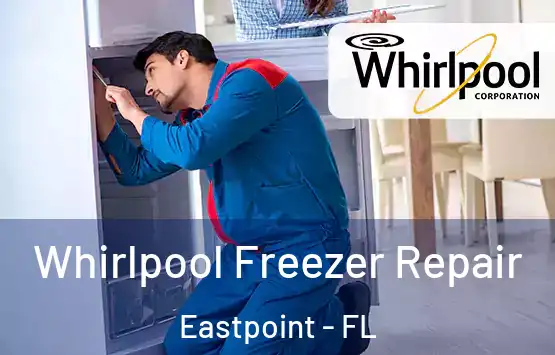  Whirlpool Freezer Repair Eastpoint - FL