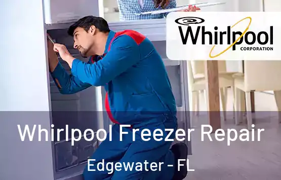  Whirlpool Freezer Repair Edgewater - FL