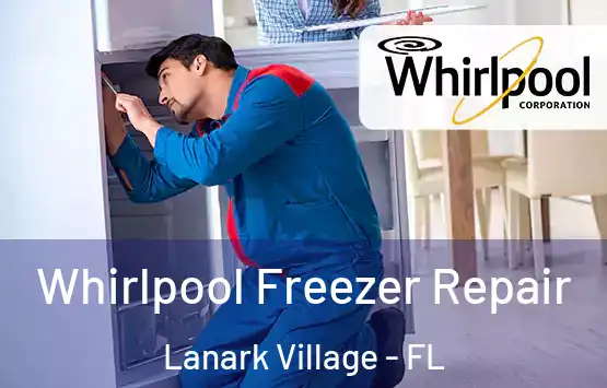  Whirlpool Freezer Repair Lanark Village - FL