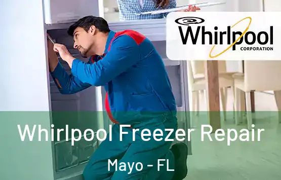  Whirlpool Freezer Repair Mayo - FL