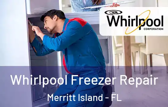  Whirlpool Freezer Repair Merritt Island - FL