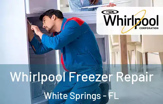  Whirlpool Freezer Repair White Springs - FL