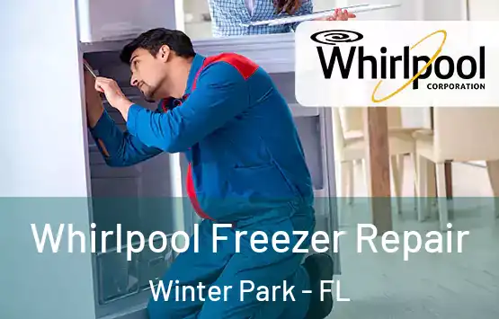  Whirlpool Freezer Repair Winter Park - FL