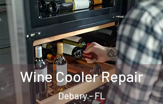  Wine Cooler Repair Debary - FL