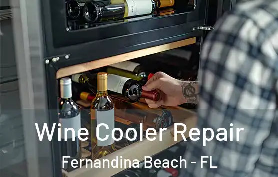  Wine Cooler Repair Fernandina Beach - FL