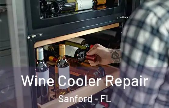  Wine Cooler Repair Sanford - FL